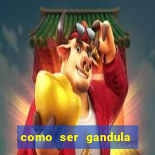 como ser gandula do cruzeiro